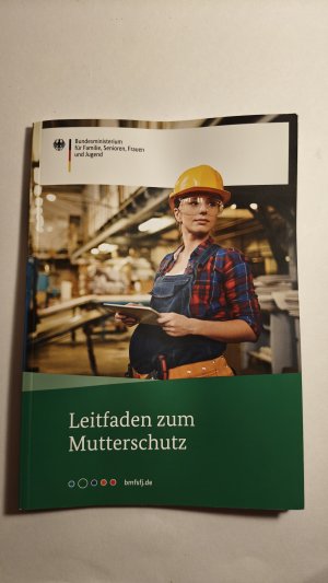 gebrauchtes Buch – Kollektiv – Leitfaden zum Mutterschutz