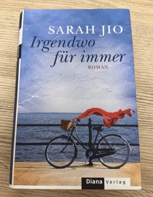 gebrauchtes Buch – Sarah Jio – Irgendwo für immer