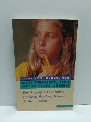 Wer träumt, hat mehr vom Leben