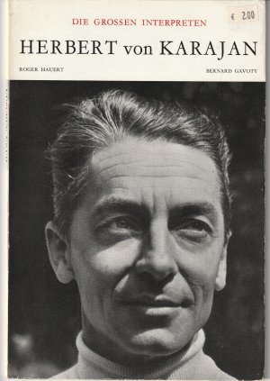 antiquarisches Buch – Hauert, Roger; Gavoty – Die großen Interpreten: Herbert von Karajan.