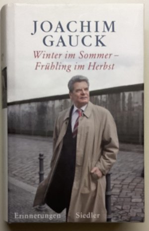 gebrauchtes Buch – Joachim Gauck – Winter im Sommer – Frühling im Herbst - Erinnerungen