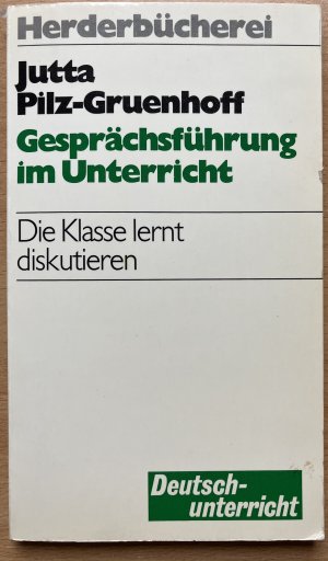 Gesprächsführung im Unterricht