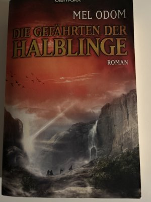 gebrauchtes Buch – Mel Odom – Die Gefährten der Halblinge