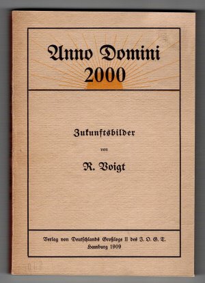 Anno Domini 2000. Zukunftsbilder