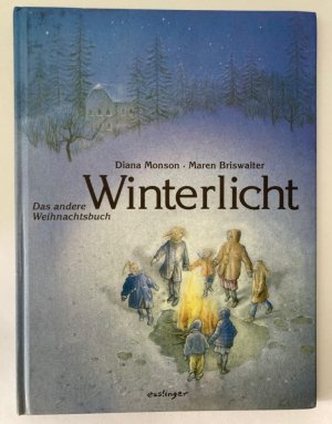 Winterlicht - Das andere Weihnachtsbuch