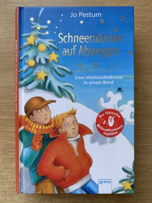 gebrauchtes Buch – Jo Pestum, Lisa Althaus – Schneemänner auf Abwegen - Zwei Weihnachtskrimis in einem Band: Die gefährlichen Schneemänner + Die geheimnisvollen Engel