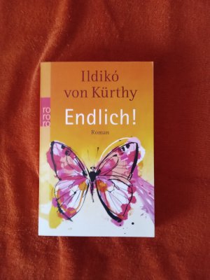 gebrauchtes Buch – Kürthy, Ildikó von – Endlich!