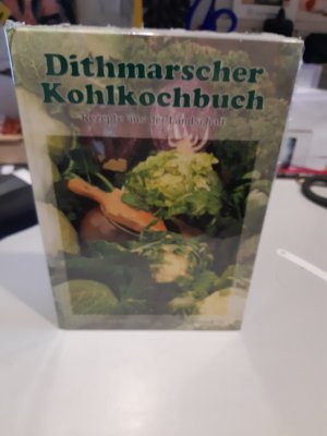 gebrauchtes Buch – Dithmarscher Kohlkochbuch