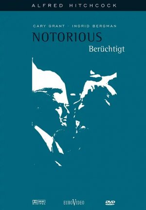 Berüchtigt - Alfred Hitchcock - Notorious