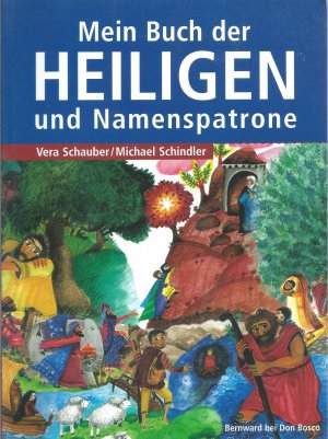 Mein Buch der Heiligen und Namenspatrone