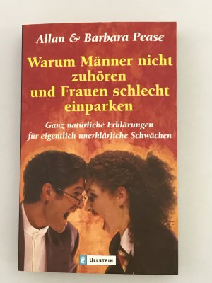 gebrauchtes Buch – Pease, Allan; Pease – Warum Männer nicht zuhören und Frauen schlecht einparken