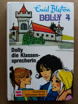 gebrauchtes Buch – Enid Blyton – Dolly: 4. Dolly, die Klassensprecherin