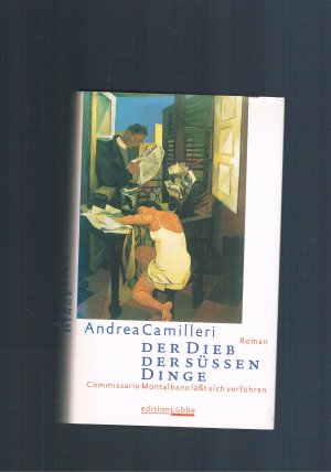 gebrauchtes Buch – Andrea Camilleri – Der Dieb der süssen Dinge