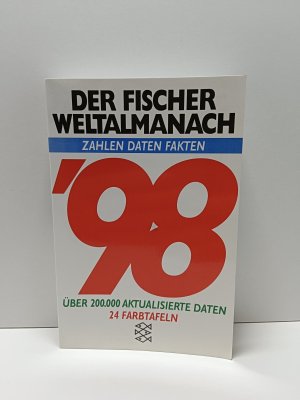 Der Fischer Weltalmanach '98 - Zahlen, Daten, Fakten