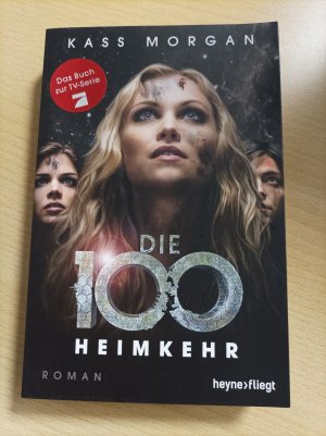 Die 100 - Heimkehr