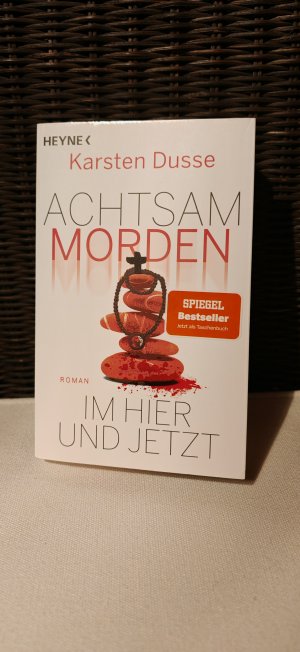 gebrauchtes Buch – Karsten Dusse – Achtsam morden im Hier und Jetzt