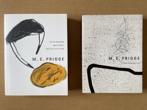 M. E. PRIGGE - Die hinterlassenen Werke. (beide Bände) 1. Zeichnung Malerei Installation. 2. Druckgrafik.