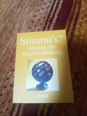 Stimmt's? Irrtümer der Allgemeinbildung