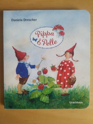 gebrauchtes Buch – Daniela Drescher – Pippa & Pelle