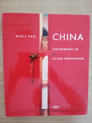 gebrauchtes Buch – Basil Pao – China - Unterwegs in allen Provinzen