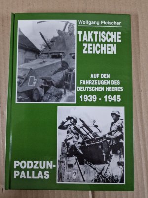 Die taktischen Zeichen des deutschen Heeres - 1939 - 1945