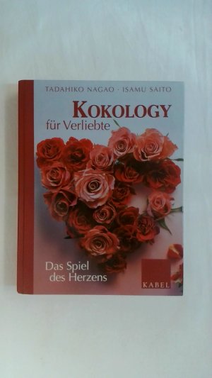 KOKOLOGY FÜR VERLIEBTE: DAS SPIEL DES HERZENS.