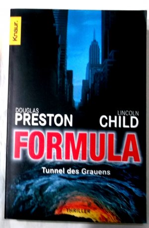 gebrauchtes Buch – Presten/ Child – Formula - Tunnel des Grauen