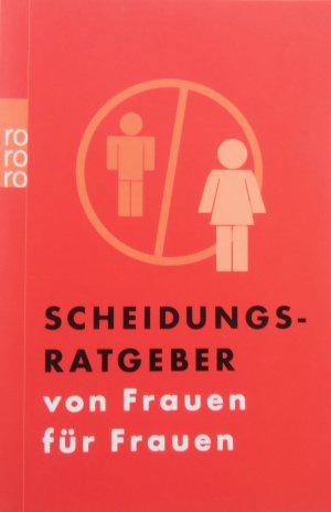 gebrauchtes Buch – Gabriele Bechler-Minack – Scheidungsratgeber von Frauen für Frauen