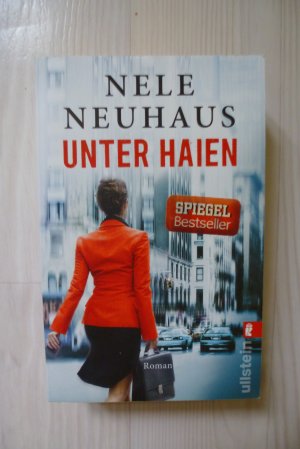 gebrauchtes Buch – Nele Neuhaus – Unter Haien - Roman