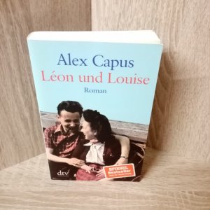 gebrauchtes Buch – Alex Capus – Léon und Louise