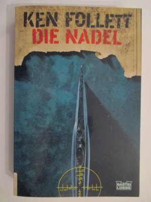 gebrauchtes Buch – Ken Follett – Die Nadel