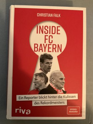 gebrauchtes Buch – Christian Falk – Inside FC Bayern