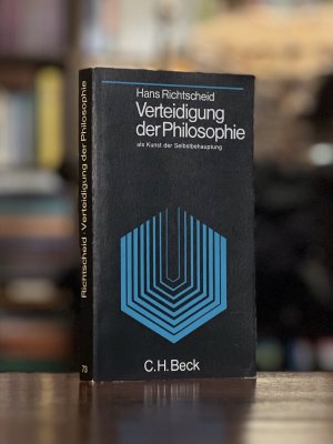 Verteidigung der Philosophie als Kunst der Selbstbehauptung