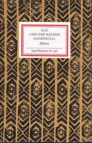 Ilja und der Räuber Nachtigall - Bylinen - Insel-Bücherei Nr. 696