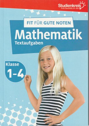 gebrauchtes Buch – Christian, Eva / Speicher – Fit für gute Noten: Mathematik Textaufgaben Klasse 1-4