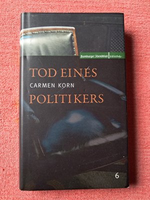 gebrauchtes Buch – Carmen Korn – Tod eines Politikers