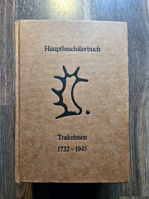 Hauptbeschälerbuch Trakehnen 1732 - 1945