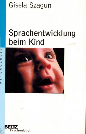 gebrauchtes Buch – Gisela Szagun – Sprachentwicklung beim Kind