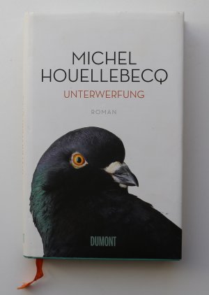 gebrauchtes Buch – Michel Houellebecq – Unterwerfung