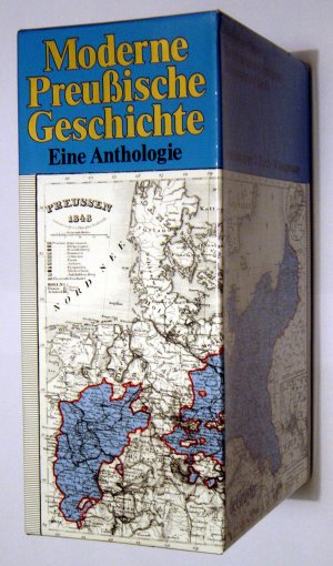 MODERNE PREUßISCHE GESCHICHTE 1648-1947. EINE ANTHOLOGIE (3 TOMY) IN PAPPE SCHUBER