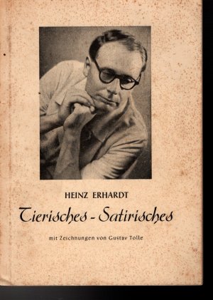 Tierisches - Satirisches. Zeichnungen von Gustav Tolle.