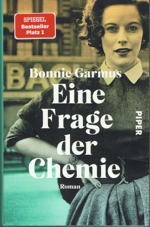 gebrauchtes Buch – BONNIE GARMUS – EINE FRAGE DER CHEMIE