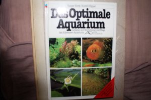 gebrauchtes Buch – Horst, Kaspar und Kipper – Das optimale Aquarium