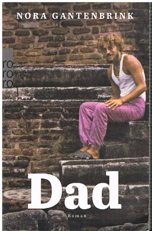 gebrauchtes Buch – Nora Gantenbrink – Dad