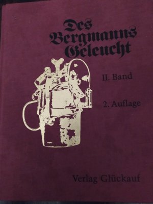 Des Bergmanns Geleucht 2. Band