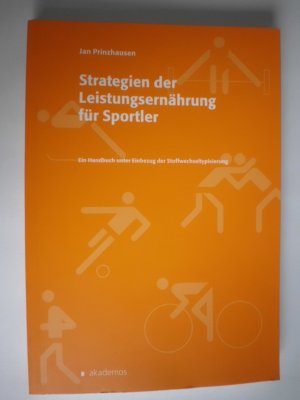 Strategien der Leistungsernährung für Sportler - Ein Handbuch unter Einbezug der Stoffwechseltypisierung