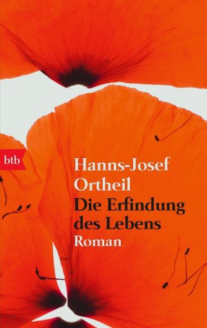 gebrauchtes Buch – Hanns-Josef Ortheil – Die Erfindung des Lebens