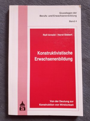 Konstruktivistische Erwachsenenbildung