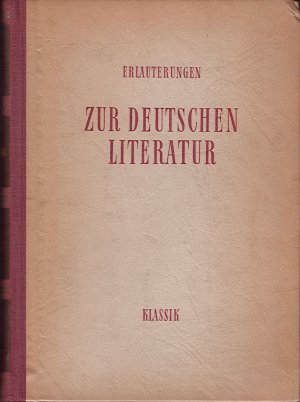 Erläuterungen zur deutschen Literatur - Klassik