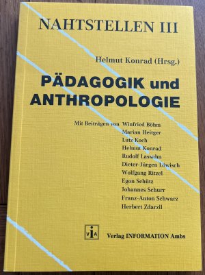 gebrauchtes Buch – Helmut Konrad – Pädagogik und Anthropologie